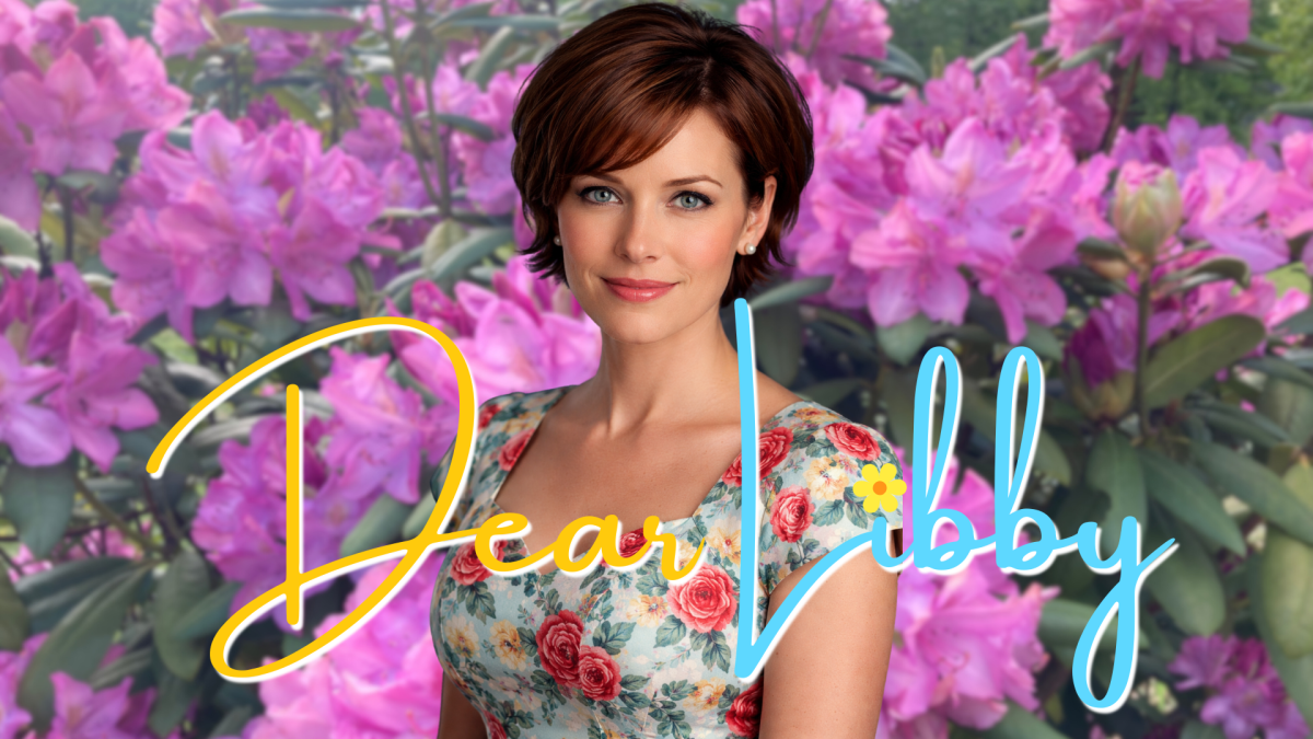 Dear Libby: Please Help&nbsp;Me