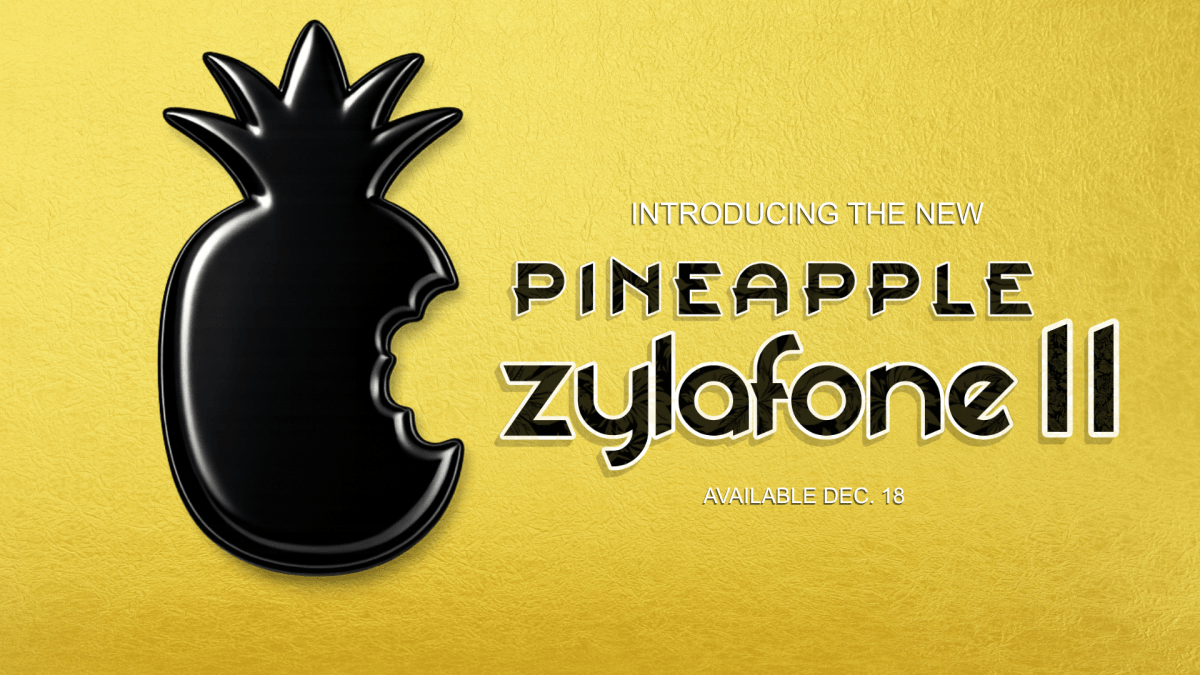 PINEAPPLE zylafone 11