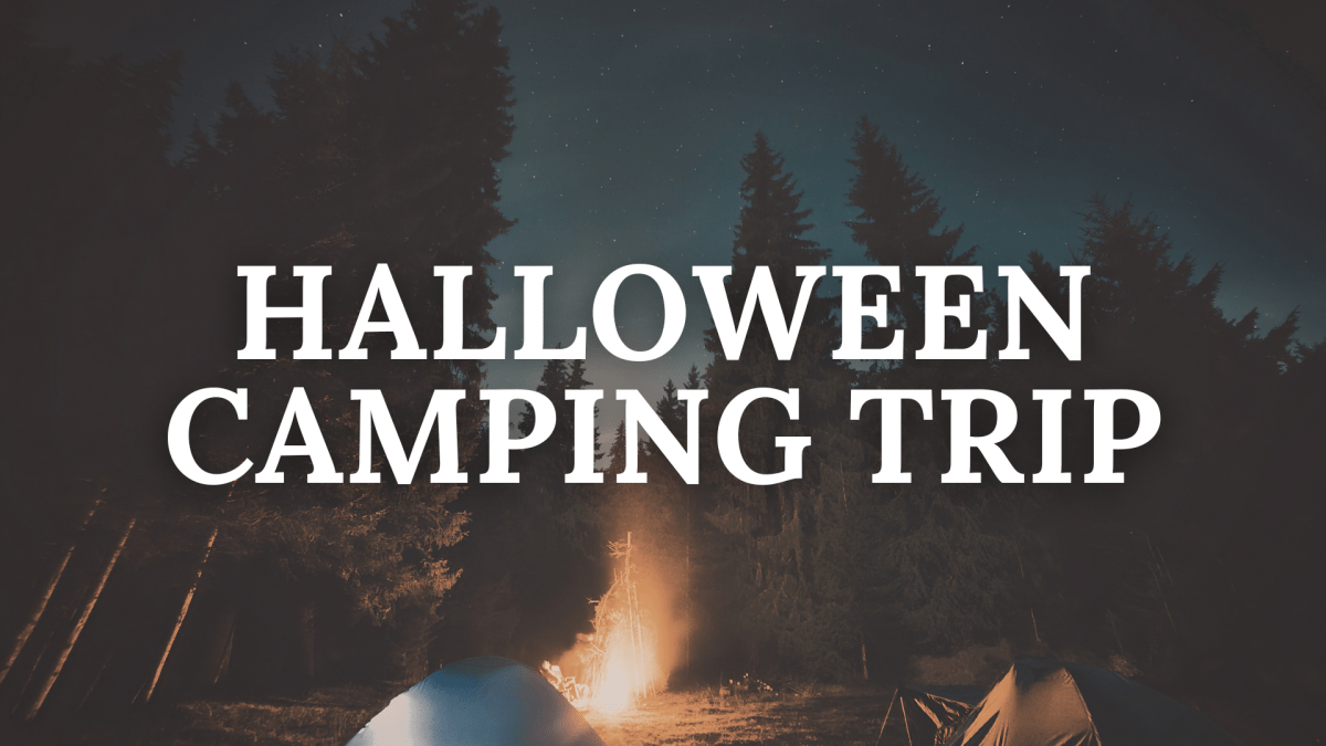 Halloween Camping Trip