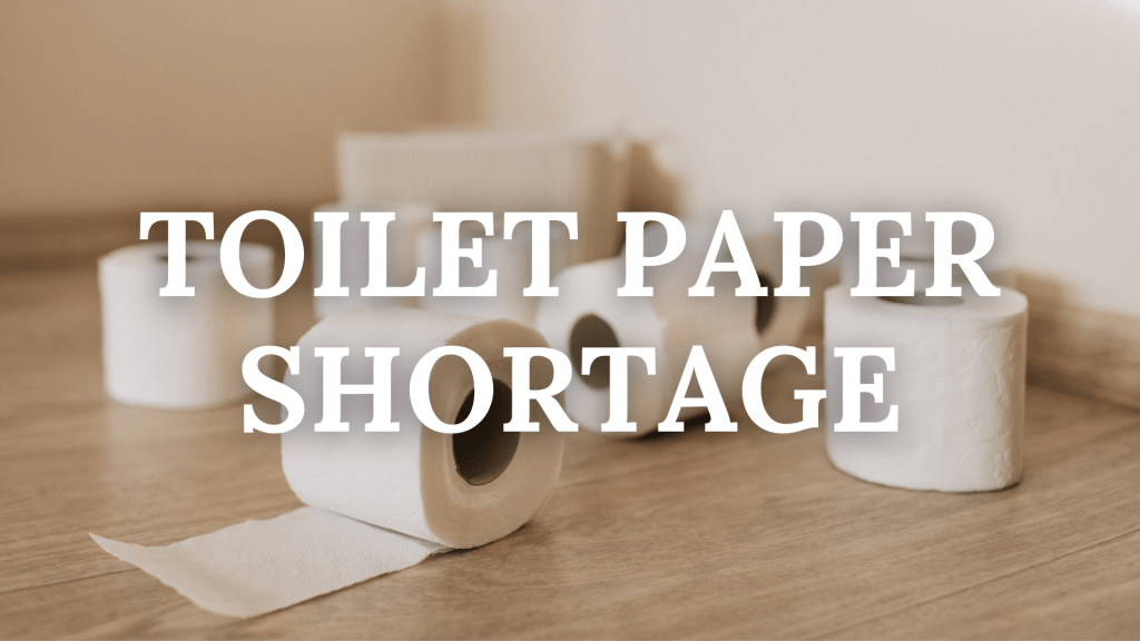 Downtown Market, Crofter’s Bounty Report Toilet Paper&nbsp;Shortage