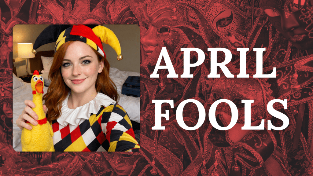 Happy April Fools&nbsp;Day